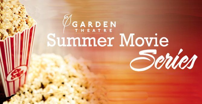 garden theatre SummerMovies2015