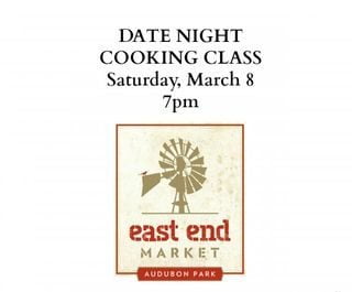 Date Night Cooking Class at East End Market
