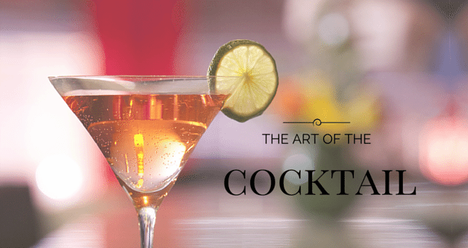 The Art of the Cocktail: A Workshop & Competition, Feb 24